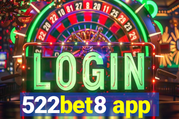 522bet8 app